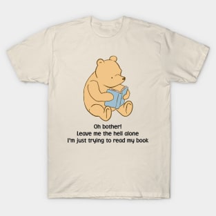 Just trying to read T-Shirt